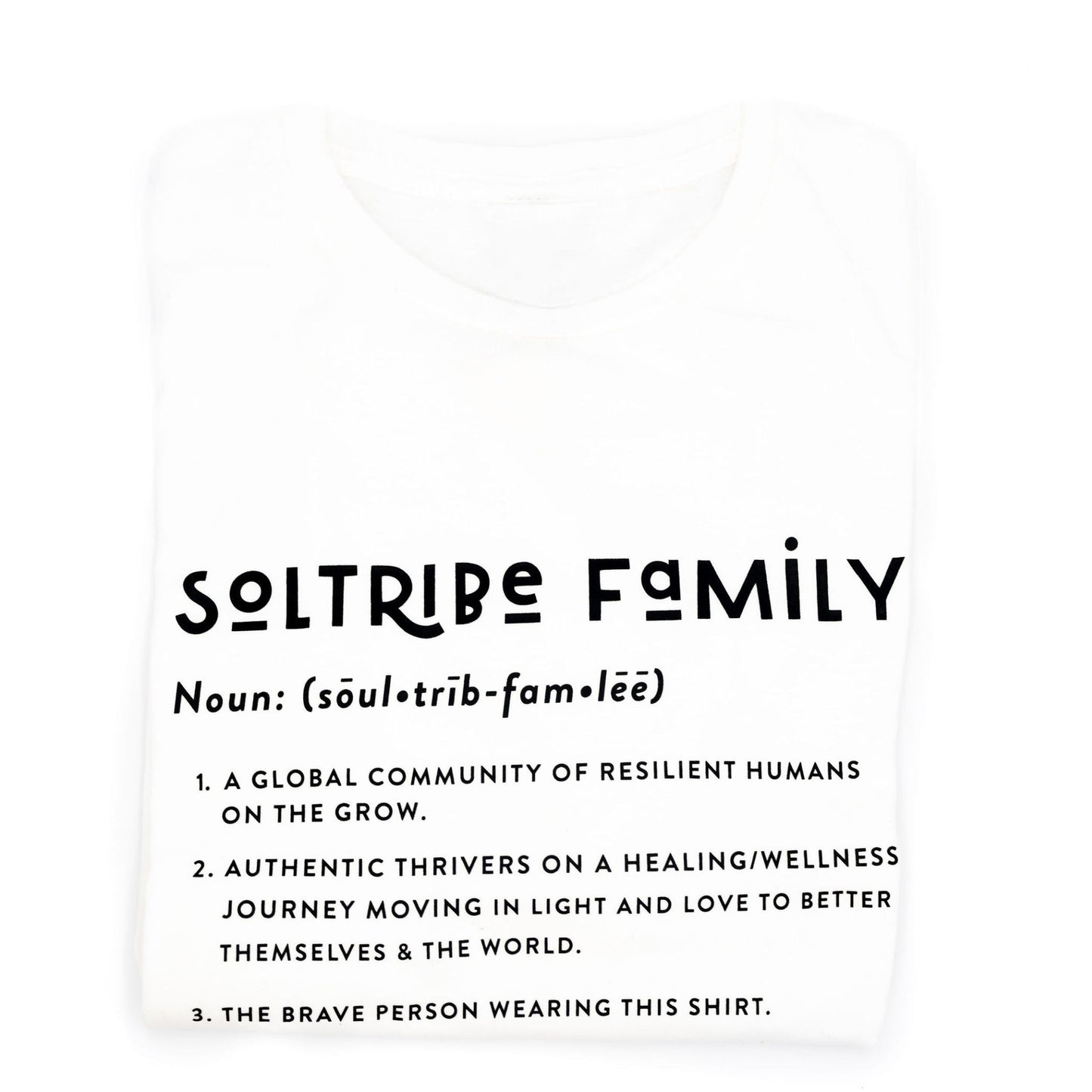 soltribe family definition affirmation mental health merch apparel tee tshirt sol rise essentials  folded flat lay
