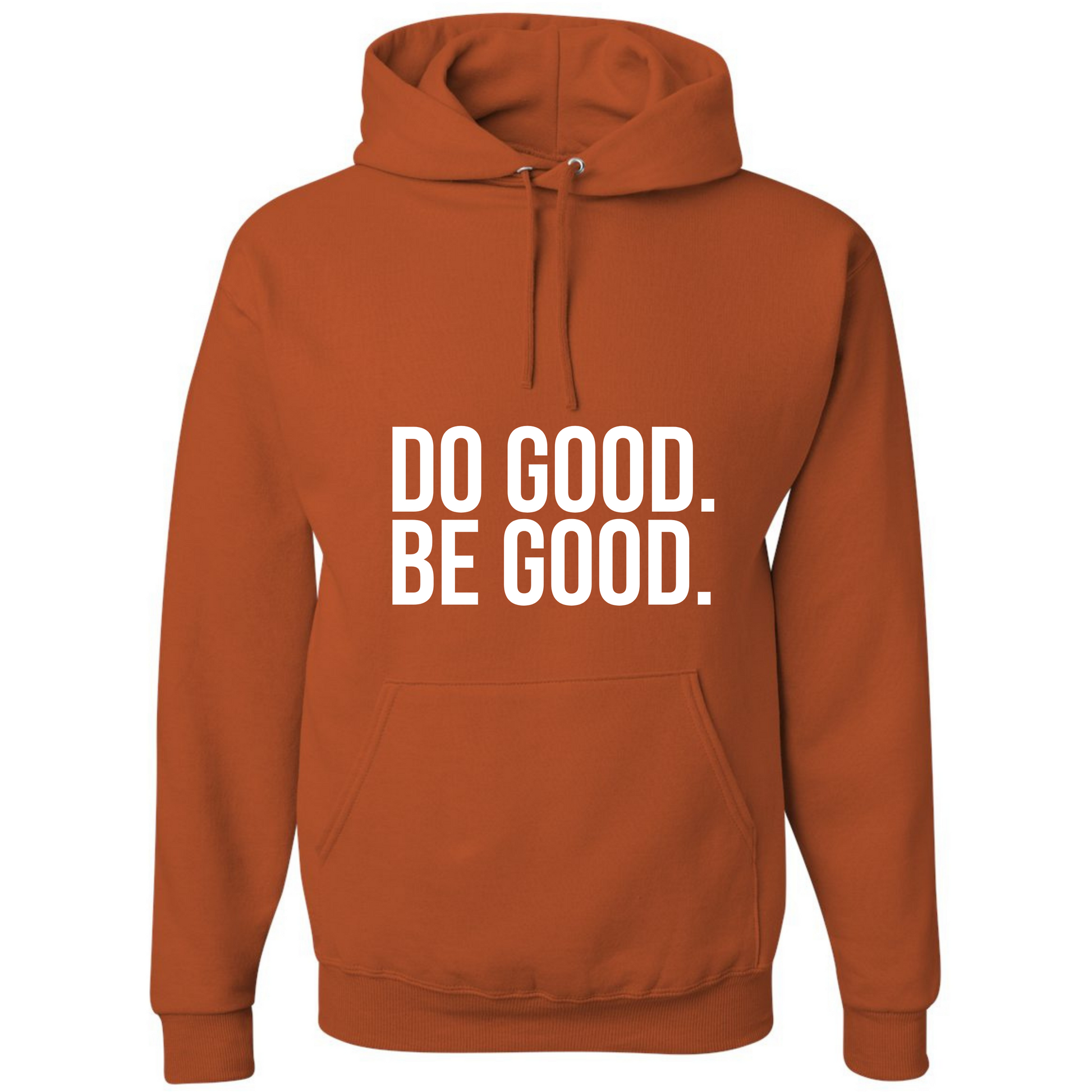 Do Go Be Good affirmation hoodie from Sol Rise Essentials burnt orange/white colors
