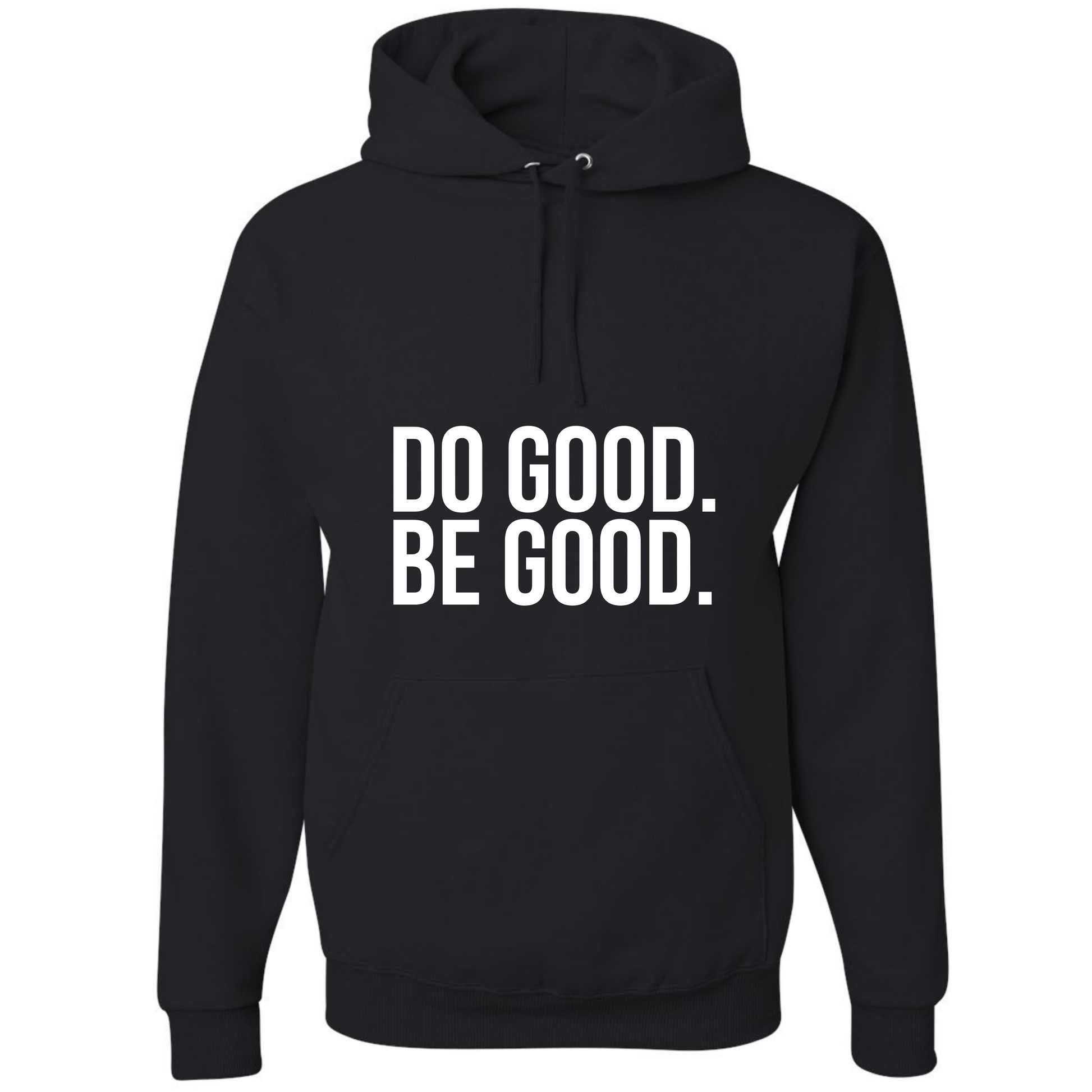 Do Go Be Good affirmation hoodie from Sol Rise Essentials in black/white colors