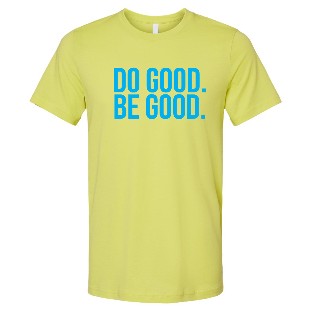 blue on green do good be good affirmation mental wellness tshirt tee from sol rise essentials cute tee gift ideas